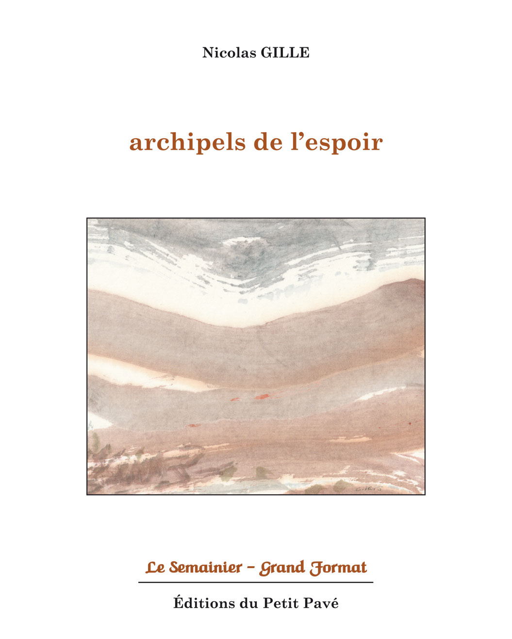 Archipels de l'espoir - Photo archipels_de_l_espoir-aux_editions_du_petit_pave-de-nicolas_gille.jpg