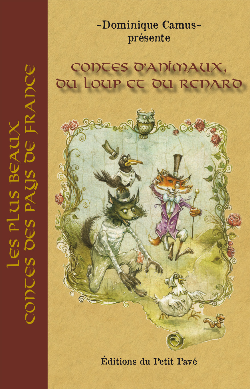 Contes d'animaux, du loup et du renard - Photo contes_d_animaux_du_loup_et_du_renard-de-dominique_camus-aux_editions_du_petit_pave.jpg