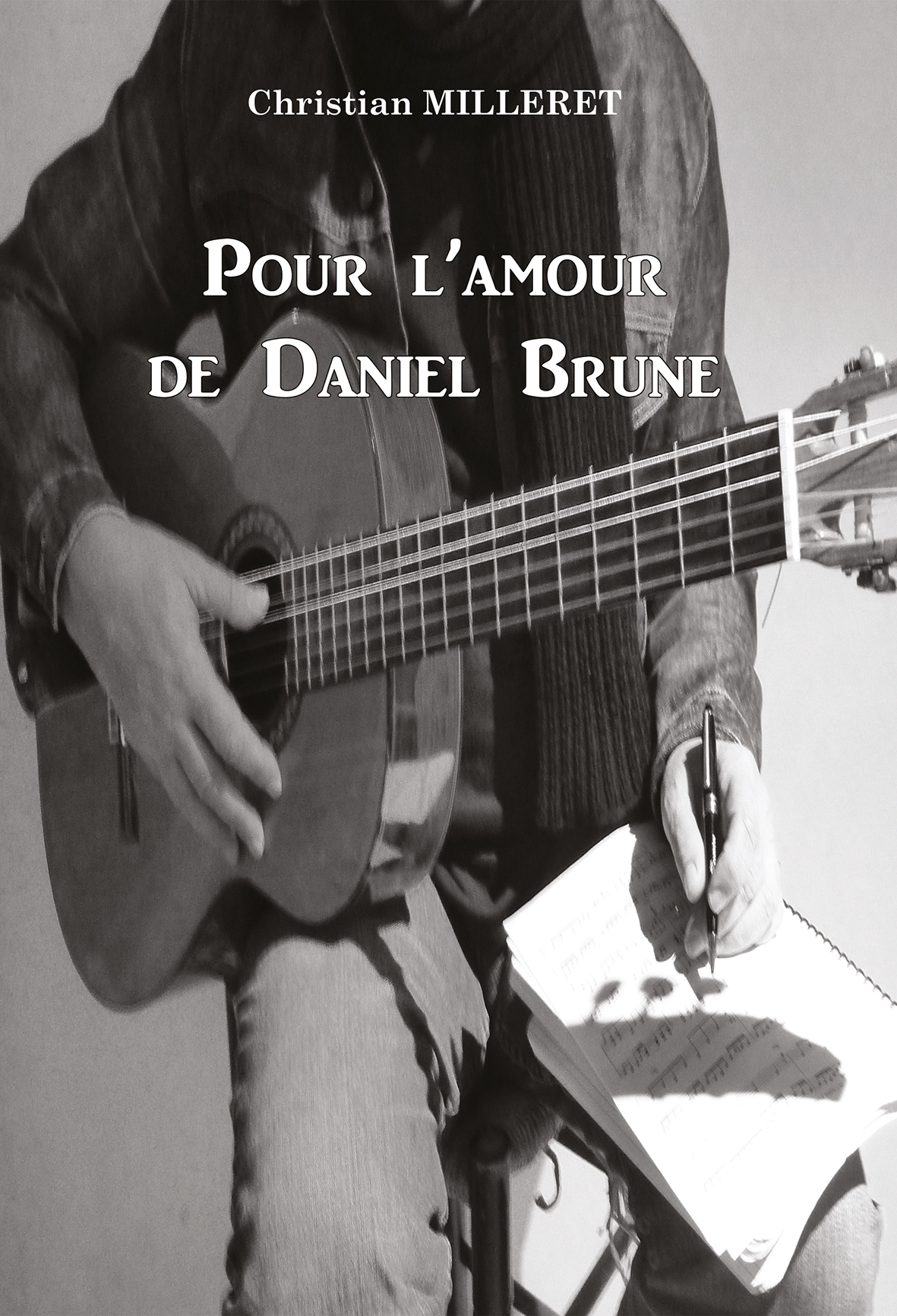 Pour l’amour de Daniel Brune - Photo daniel-brune_web.jpg
