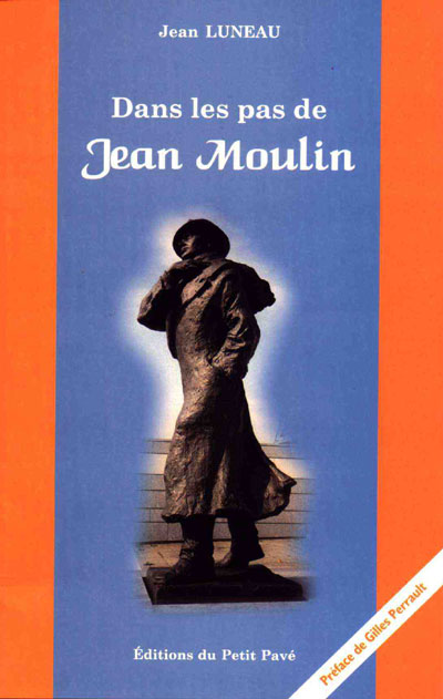 Dans les pas de Jean Moulin - Photo dlp-jean-moulin.jpg