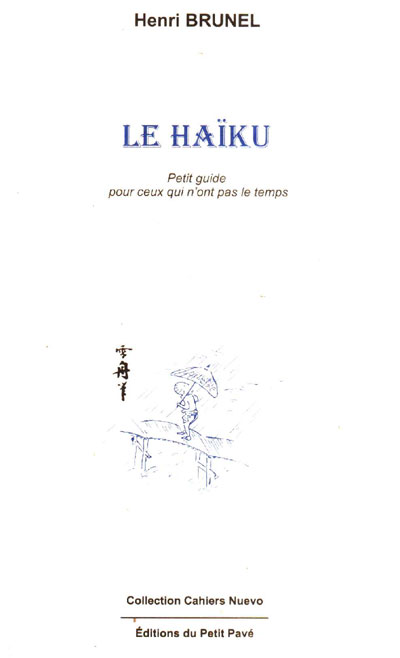 Le Haïku, Petit guide pour ceux qui n’ont pas le temps - Photo le-haiku.jpg