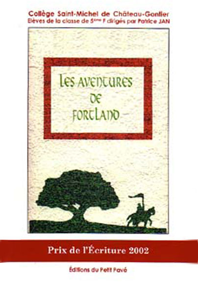 Les aventures de FORTLAND  - Photo les-aventures-de-fortland.jpg