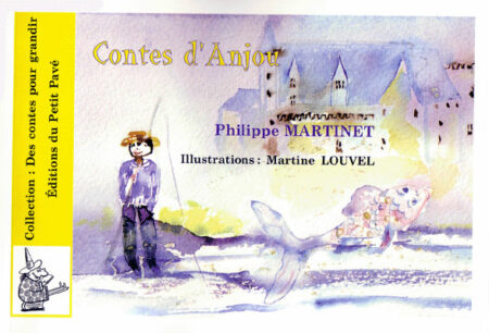 Contes d'Anjou aux Editions du Petit Pavé