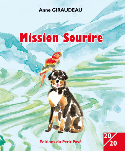 Mission Sourire aux Editions du Petit Pavé