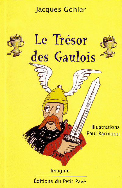 Le trésor des Gaulois aux Editions du Petit Pavé