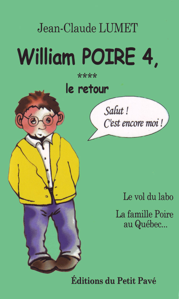 William POIRE 4 - le retour aux Editions du Petit Pavé