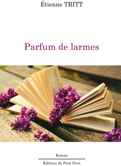 Parfum de larmes aux Editions du Petit Pavé