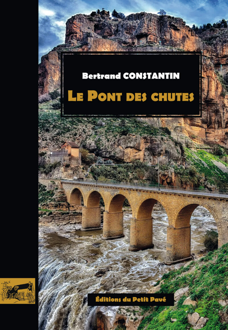 Le Pont des chutes aux Editions du Petit Pavé