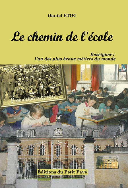 Le chemin de l'école aux Editions du Petit Pavé