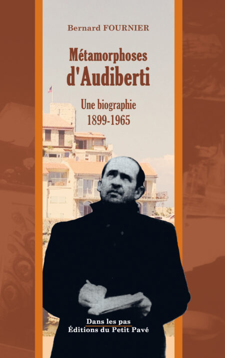 Métamorphoses d'Audiberti aux Editions du Petit Pavé