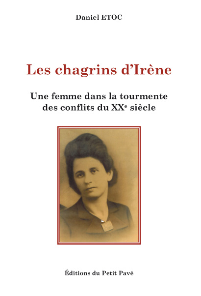 Les chagrins d'Iréne aux Editions du Petit Pavé