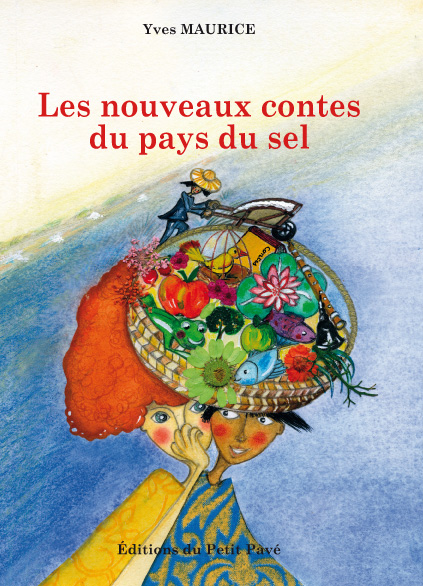 Les nouveaux contes du pays du sel aux Editions du Petit Pavé