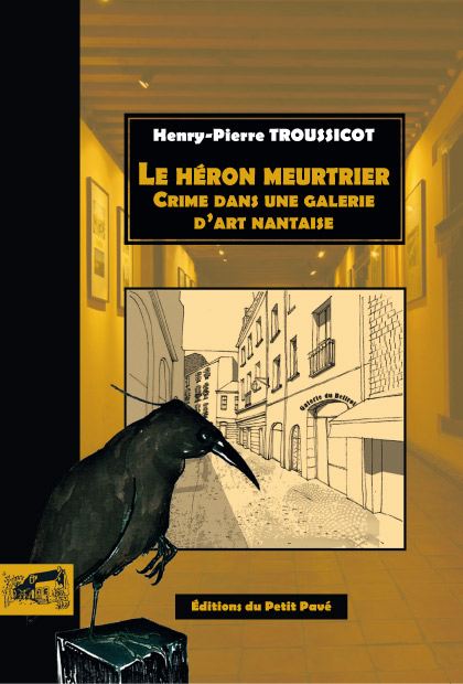 Le Héron meurtrier aux Editions du Petit Pavé