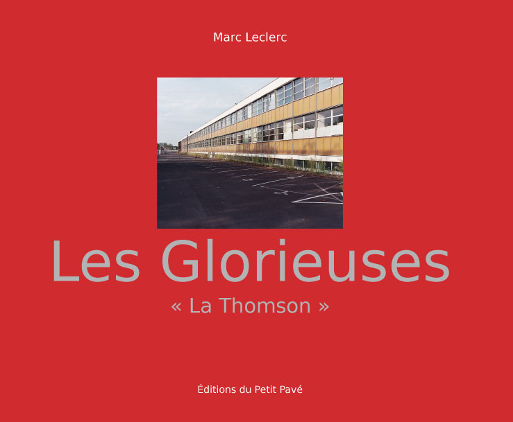 Les Glorieuses - La Thomson aux Editions du Petit Pavé