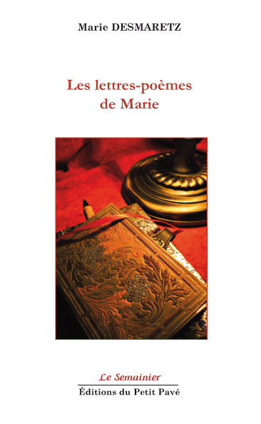 Les lettres-poèmes de Marie aux Editions du Petit Pavé