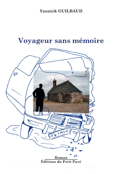 Voyageur sans mémoire aux Editions du Petit Pavé