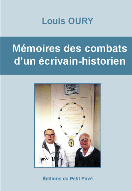 Mémoires des combats d'un écrivain-historien aux Editions du Petit Pavé