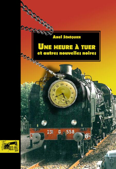 Une Heure à Tuer et autres nouvelles noires aux Editions du Petit Pavé