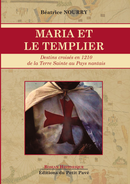 Maria et le Templier aux Editions du Petit Pavé