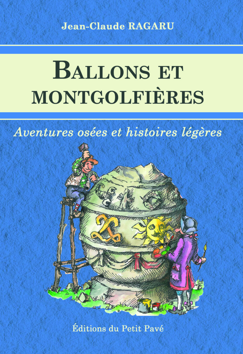 Ballons et montgolfières aux Editions du Petit Pavé