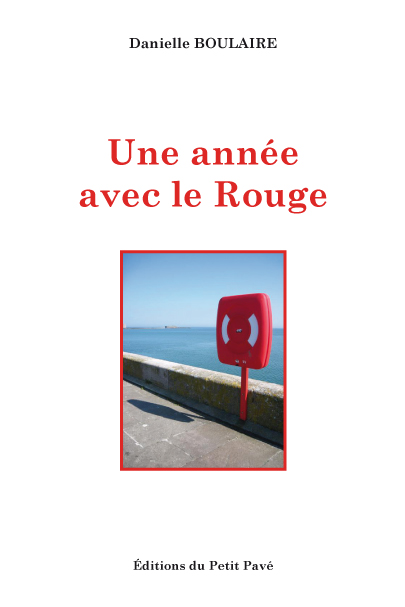 Une année avec le Rouge aux Editions du Petit Pavé