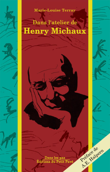 Dans l'Atelier d'Henry Michaux aux Editions du Petit Pavé