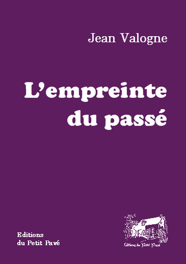 L'empreinte du passé aux Editions du Petit Pavé