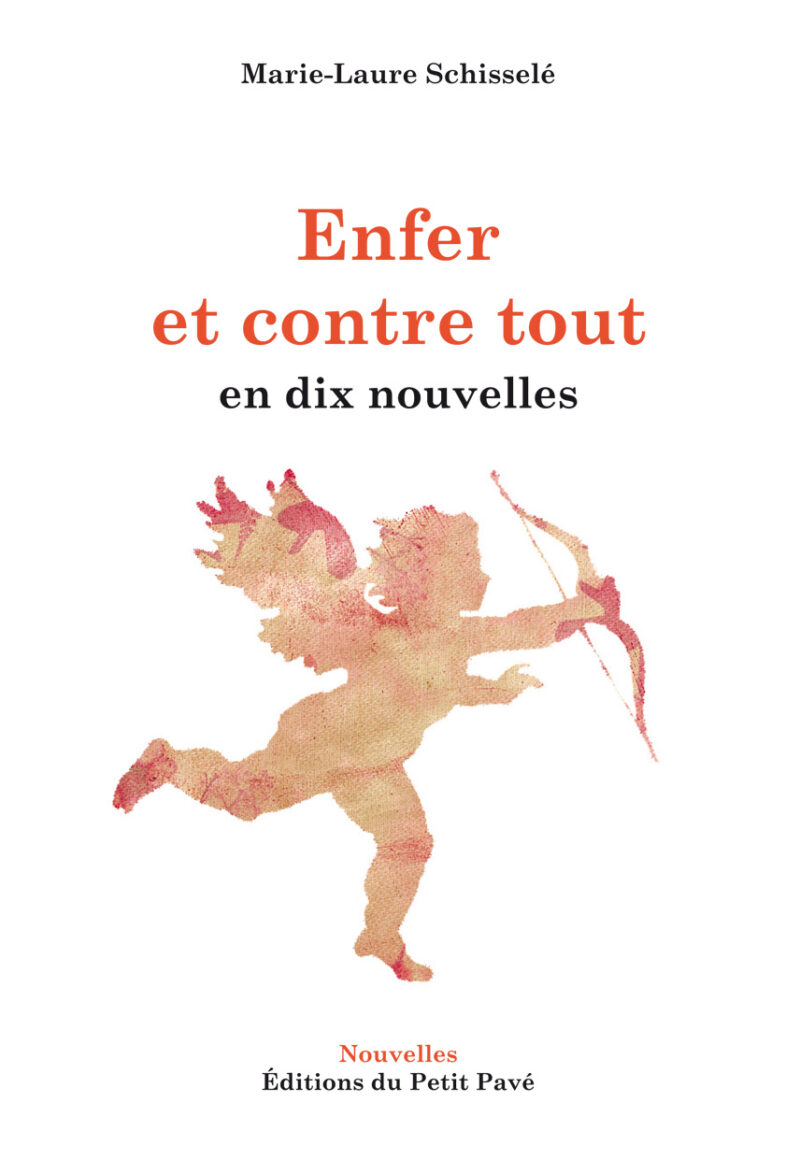 Enfer et contre tout aux Editions du Petit Pavé