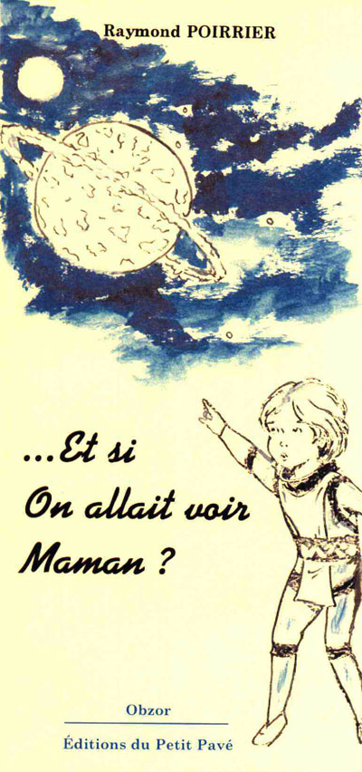 Et si on allait voir maman ? aux Editions du Petit Pavé