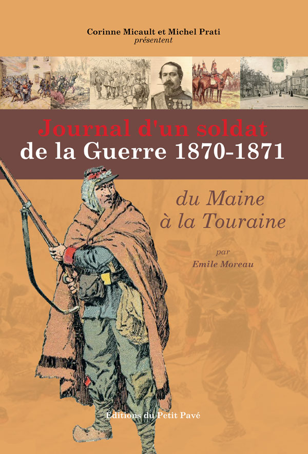 Journal d'un soldat de la Guerre 1870-1871 aux Editions du Petit Pavé