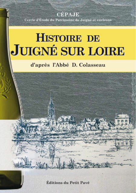 Histoire de Juigné sur Loire aux Editions du Petit Pavé