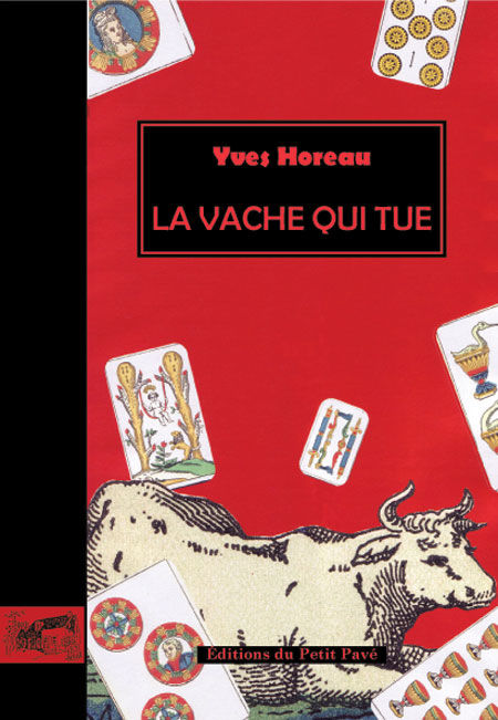 La vache qui tue aux Editions du Petit Pavé