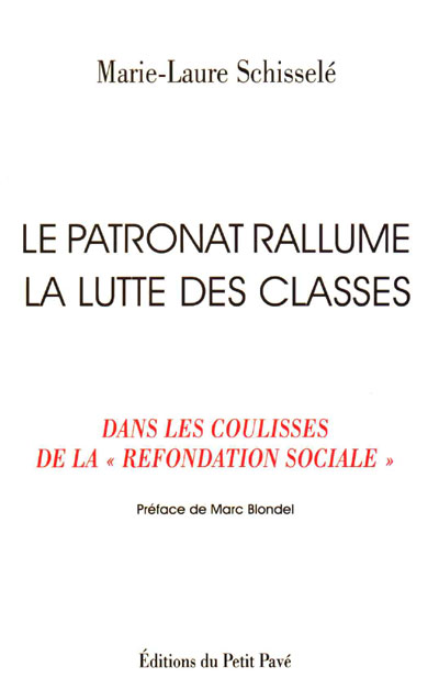 Le patronat rallume la lutte de classes aux Editions du Petit Pavé