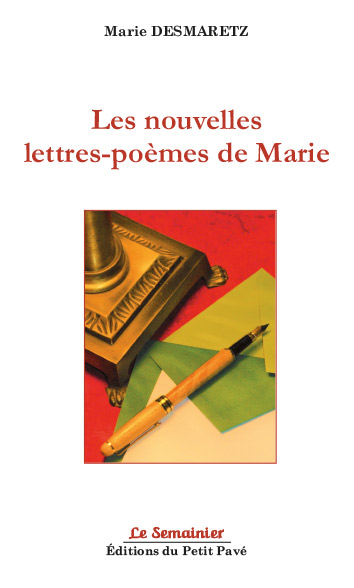Les nouvelles lettres-poèmes de Marie aux Editions du Petit Pavé