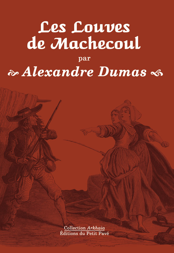 Les Louves de Machecoul aux Editions du Petit Pavé