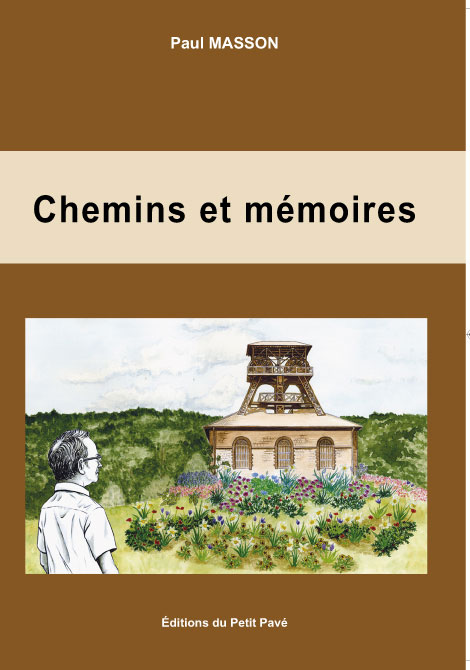 Chemins et mémoires aux Editions du Petit Pavé