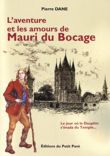 L'aventure et les amours de Mauri du Bocage aux Editions du Petit Pavé