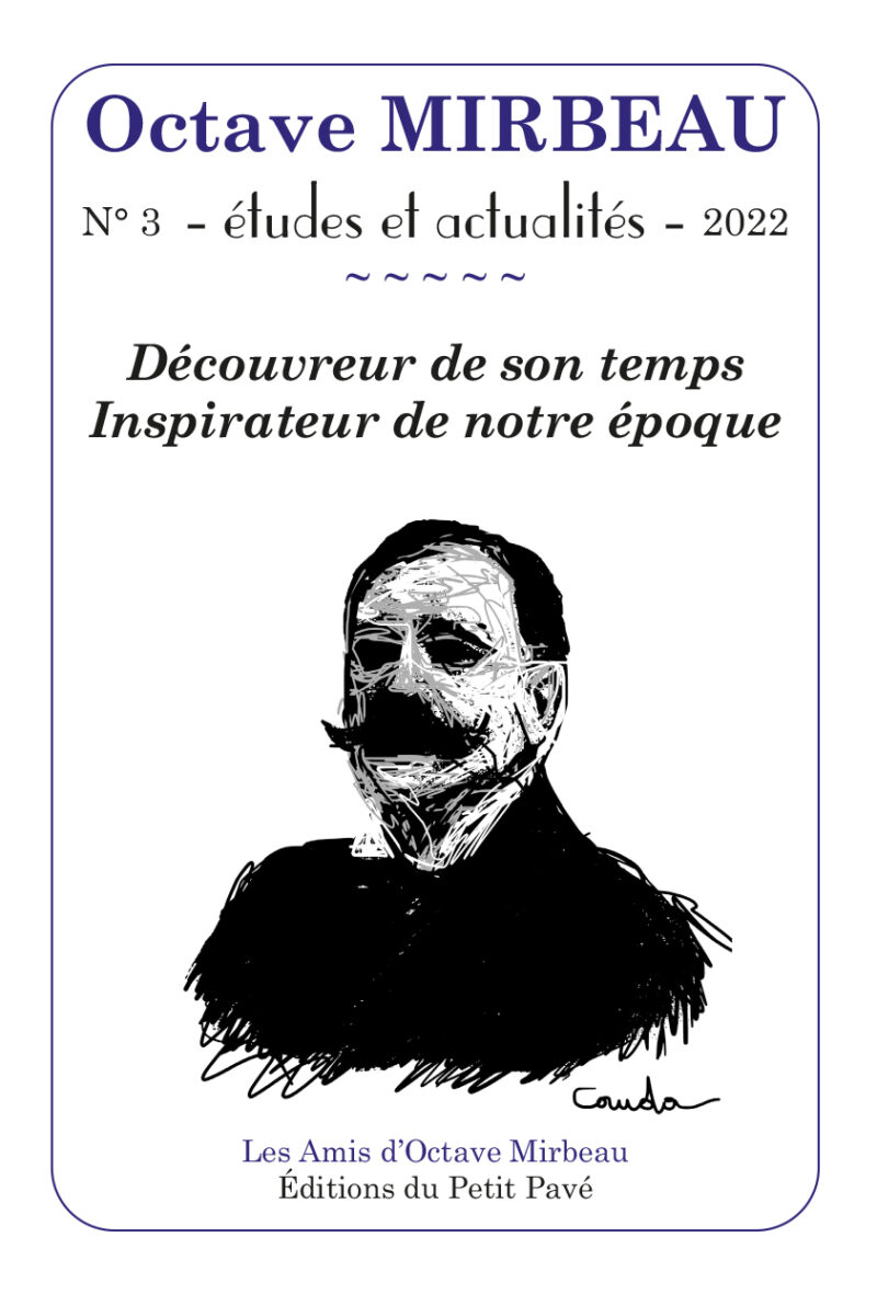 N°3 - Octave MIRBEAU essais et actualités - 2022 aux Editions du Petit Pavé