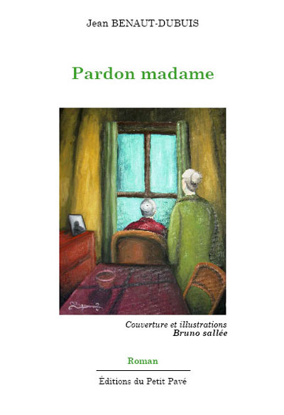 Pardon madame aux Editions du Petit Pavé