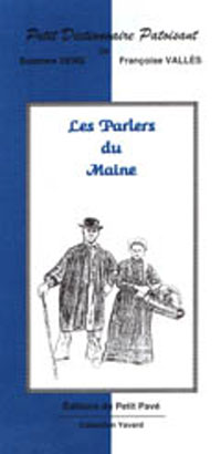 Les Parlers du Maine aux Editions du Petit Pavé