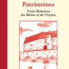 Patrimoines aux Editions du Petit Pavé