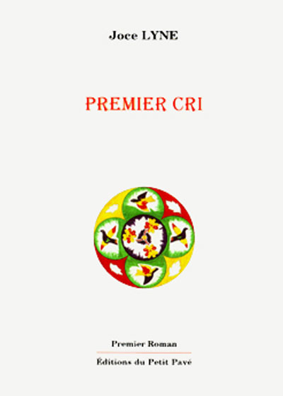 Premier Cri aux Editions du Petit Pavé