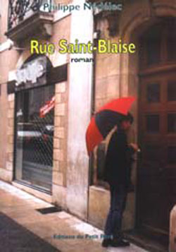 Rue Saint-Blaise aux Editions du Petit Pavé