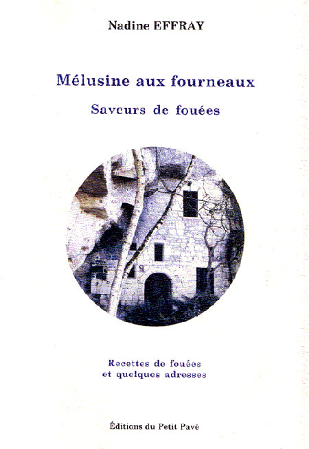 Saveurs de Fouées - Mélusine aux fourneaux aux Editions du Petit Pavé