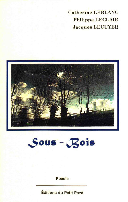 Sous-Bois aux Editions du Petit Pavé