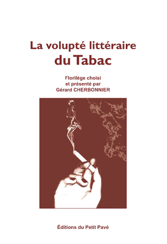 La volupté littéraire du Tabac aux Editions du Petit Pavé