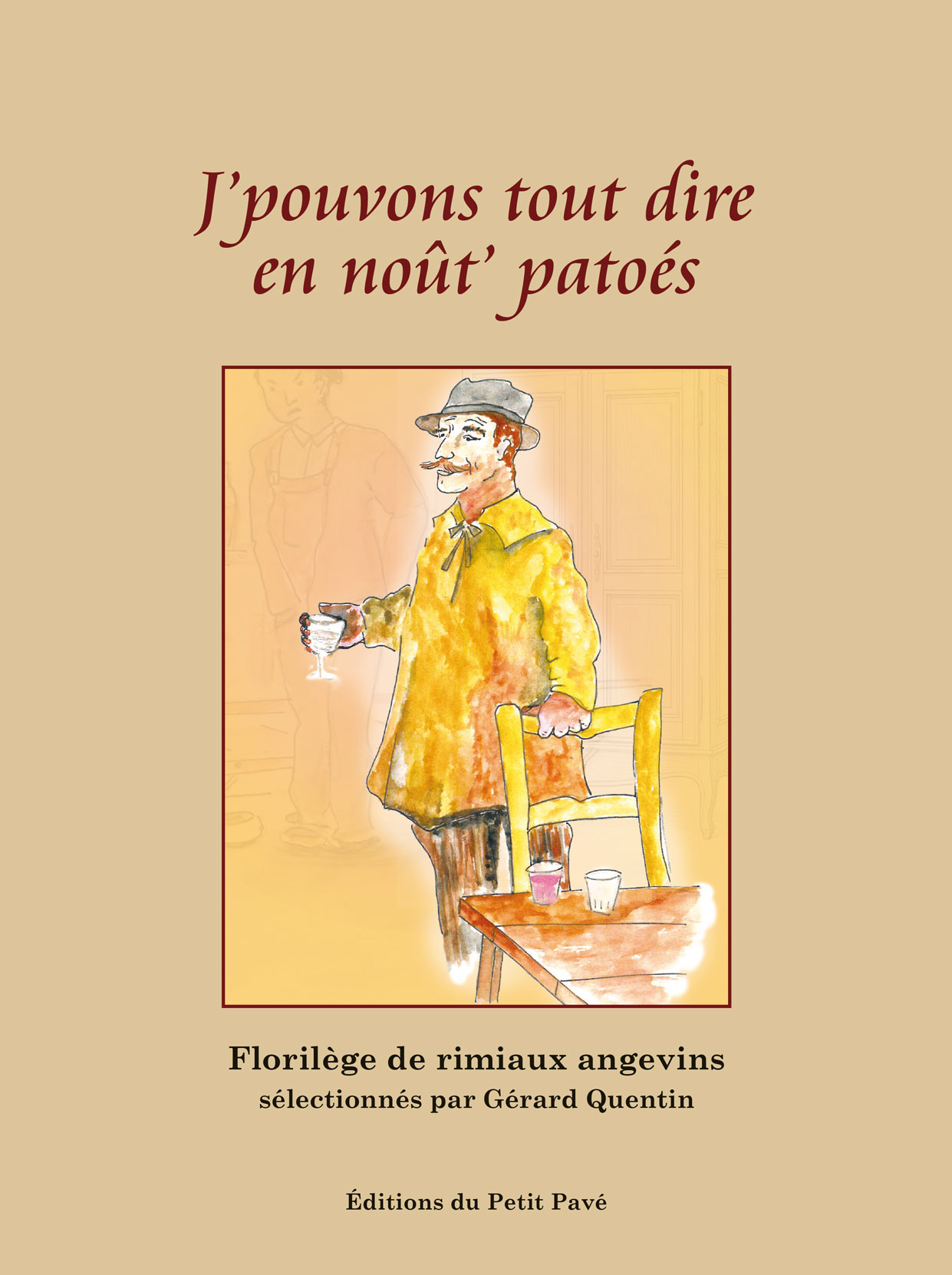 J'pouvons tout dire en noût' patoés