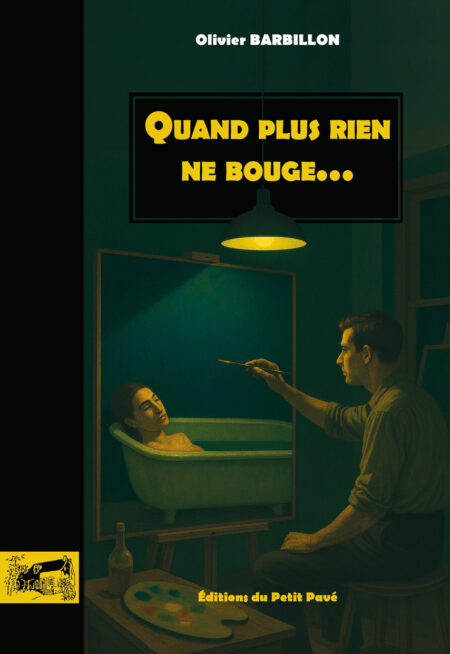 Quand plus rien ne bouge...